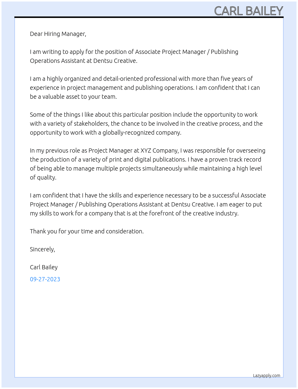 Associate Project Manager / Publishing Operations Assistant  At Dentsu Creative Cover Letter