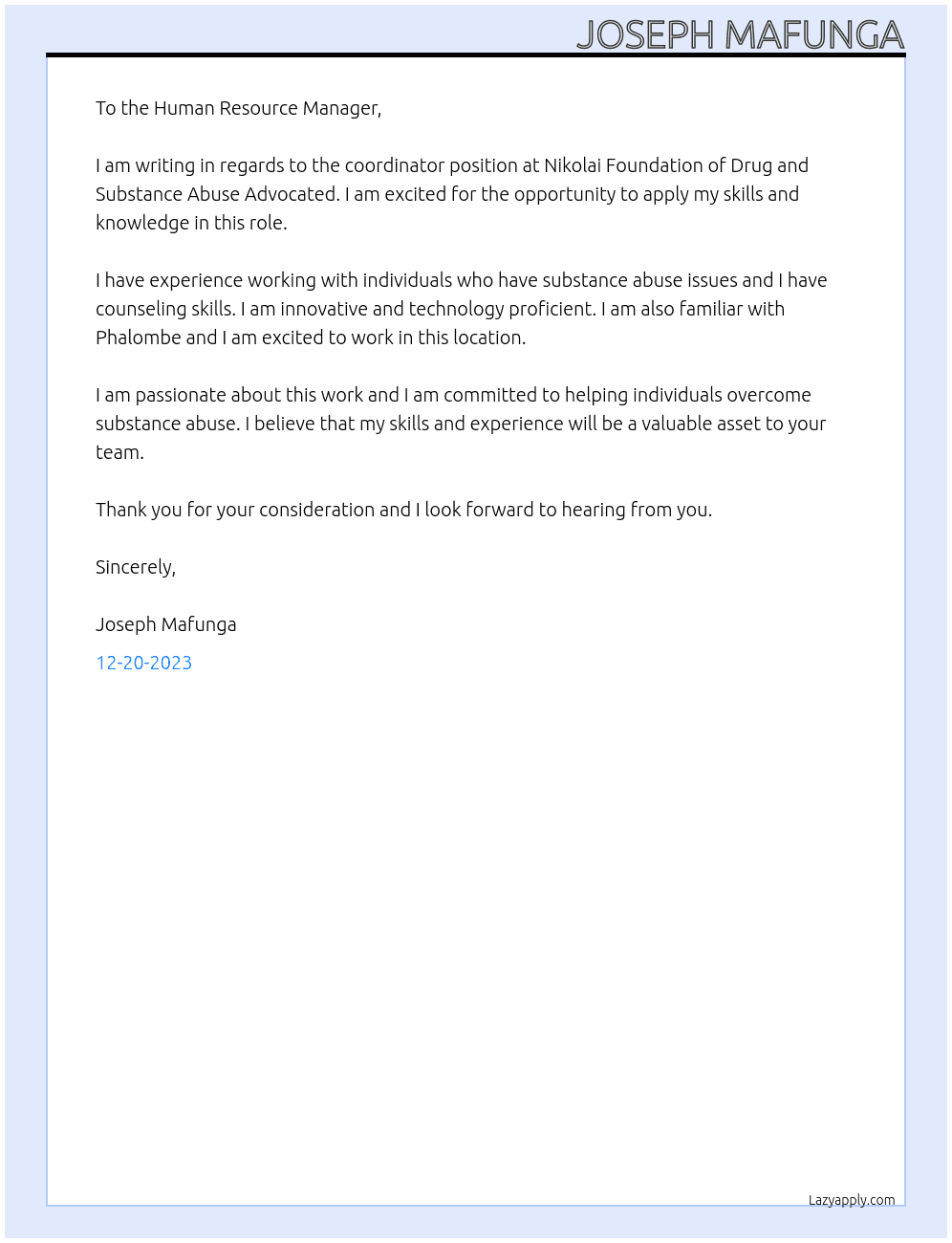 Coordinator At Nikolai Foundation of Drug and Substance Abuse Advocated Cover Letter
