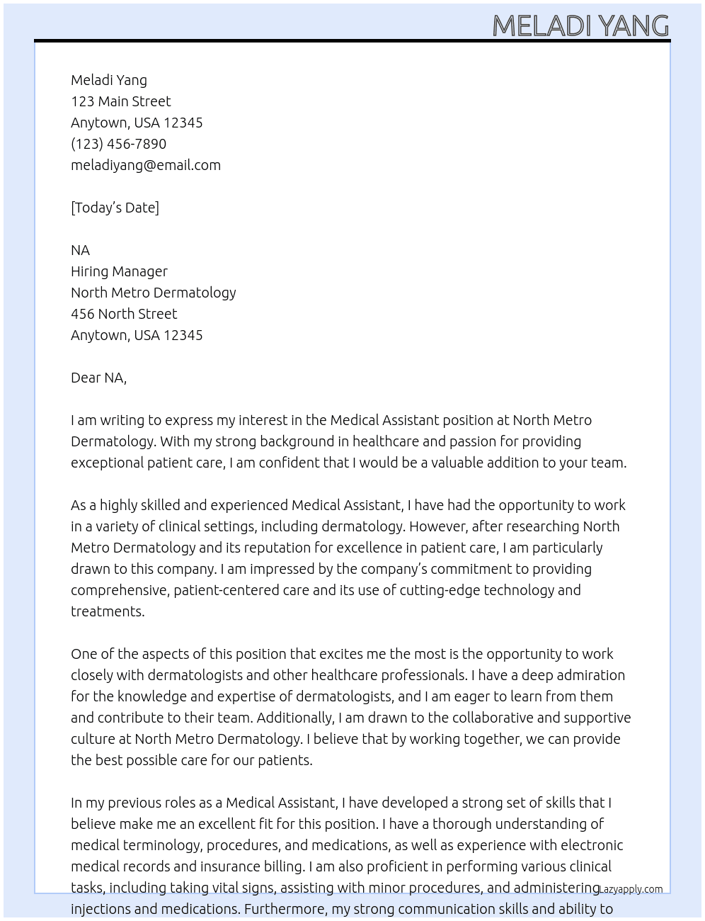 Medical Assistant At North Metro Dermatology Cover Letter
