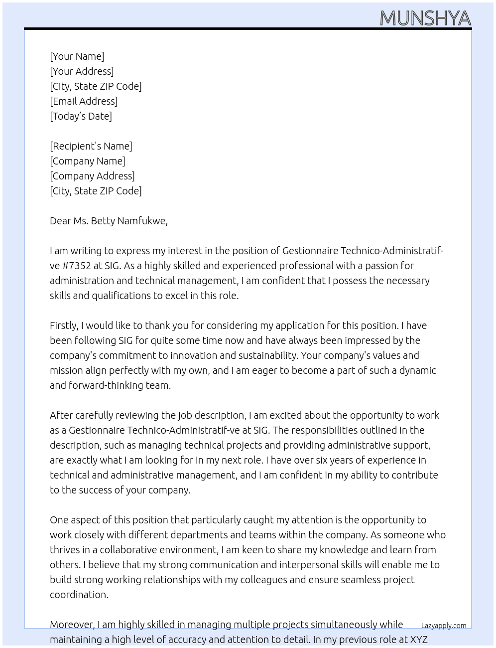 «Gestionnaire Technico-Administratif- ve #7352  At SIG Cover Letter