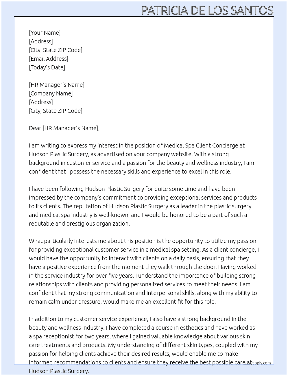 Medical spa client concierge  At Hudson Plastic Surgery  Cover Letter