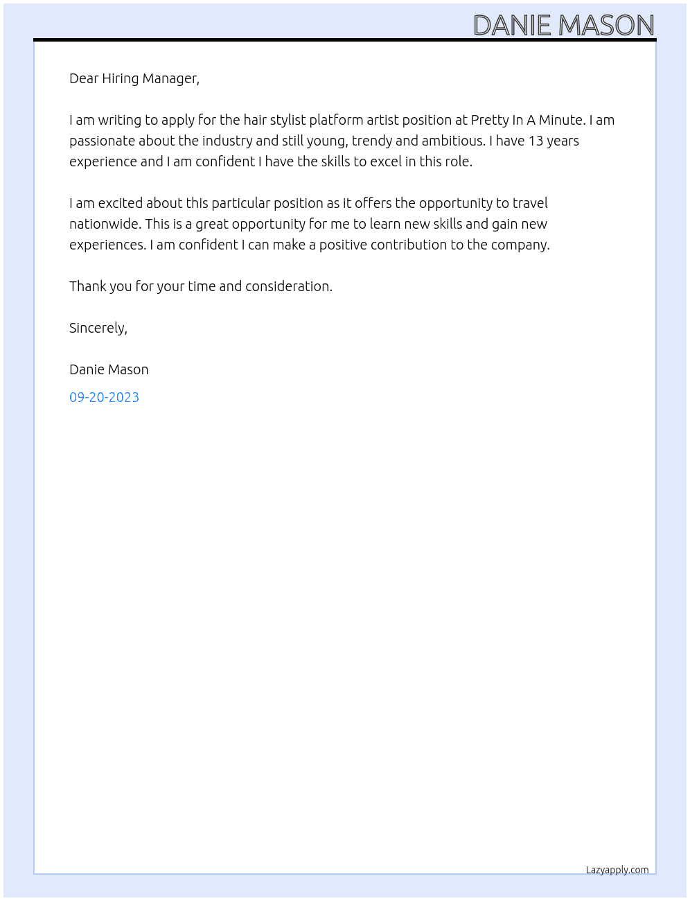 hair stylist platform artist At Pretty In A Minute  Cover Letter