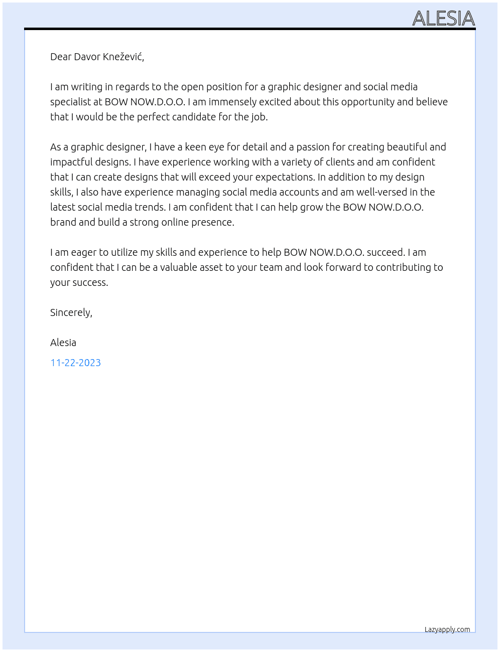 Grafphic desginer & Social media specialist At BOW NOW.D.O.O. Cover Letter
