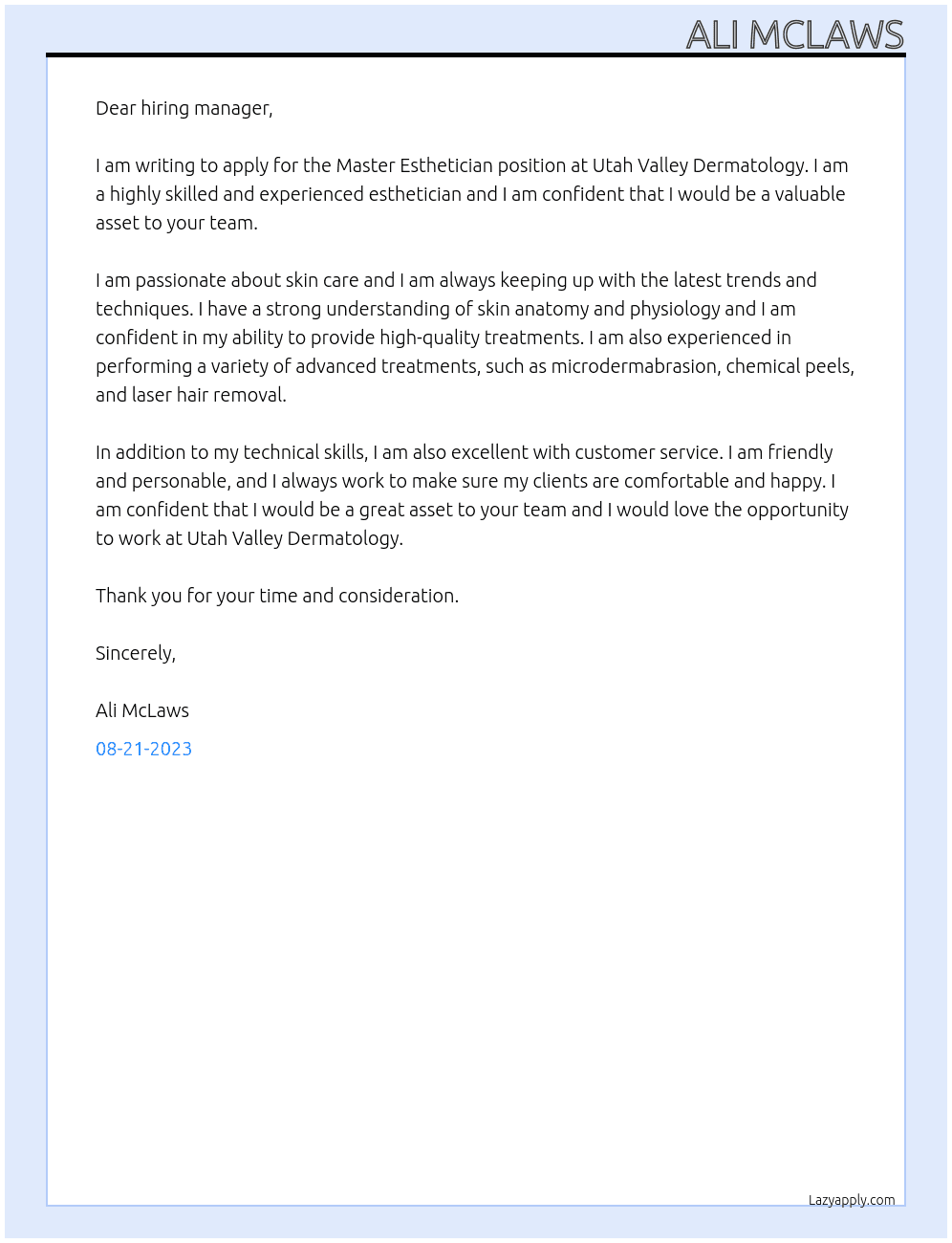 Master Esthetician  At utah valley dermatology  Cover Letter