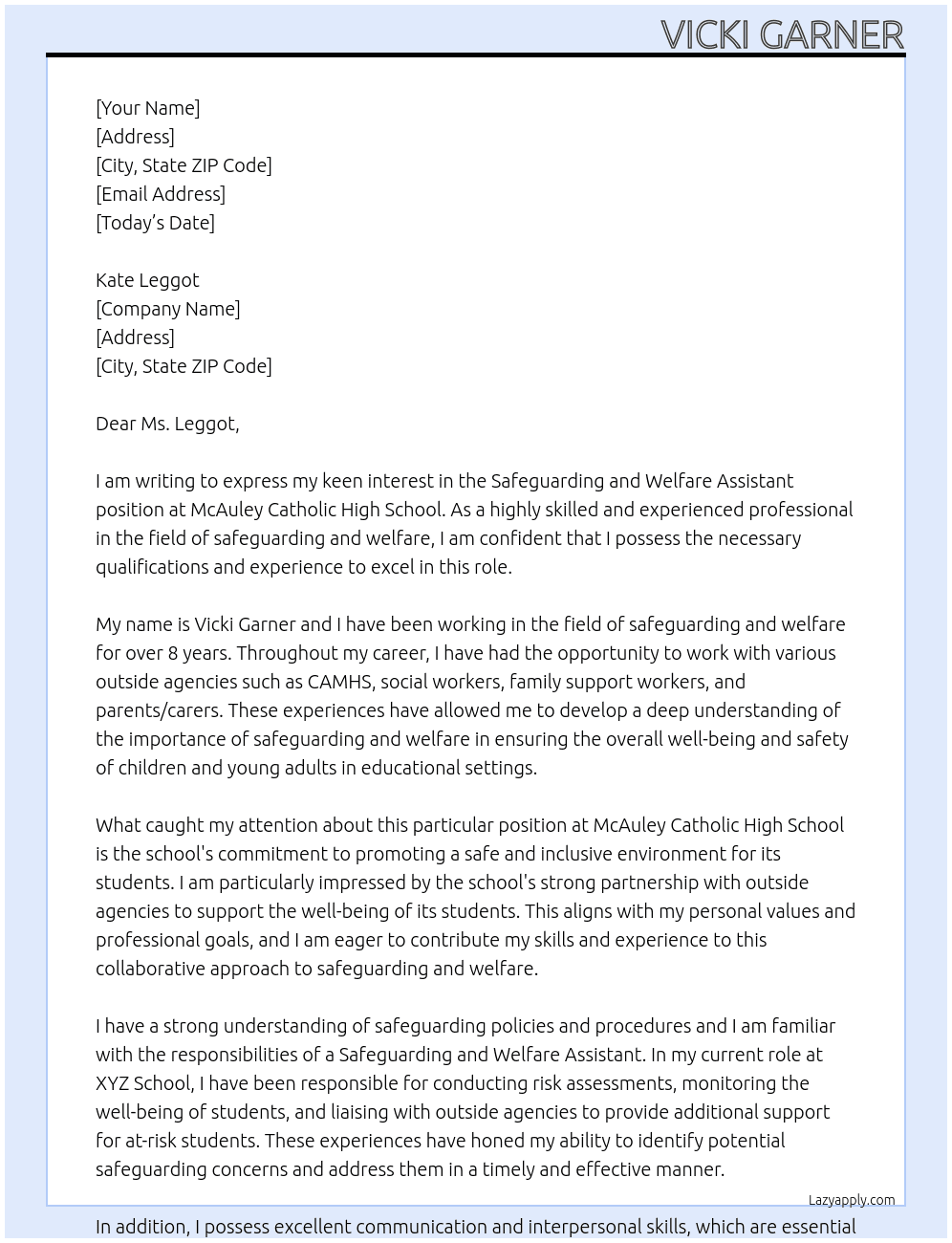 Safeguarding and Welfare assistant  At Mcauley Catholic high school  Cover Letter