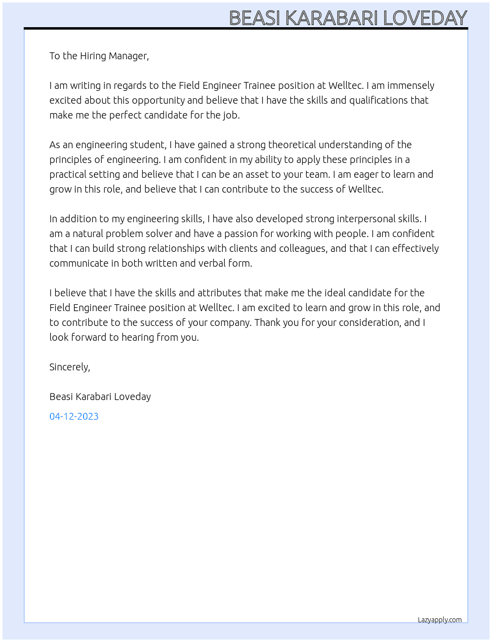 Field engineer trainee At Welltec Cover Letter