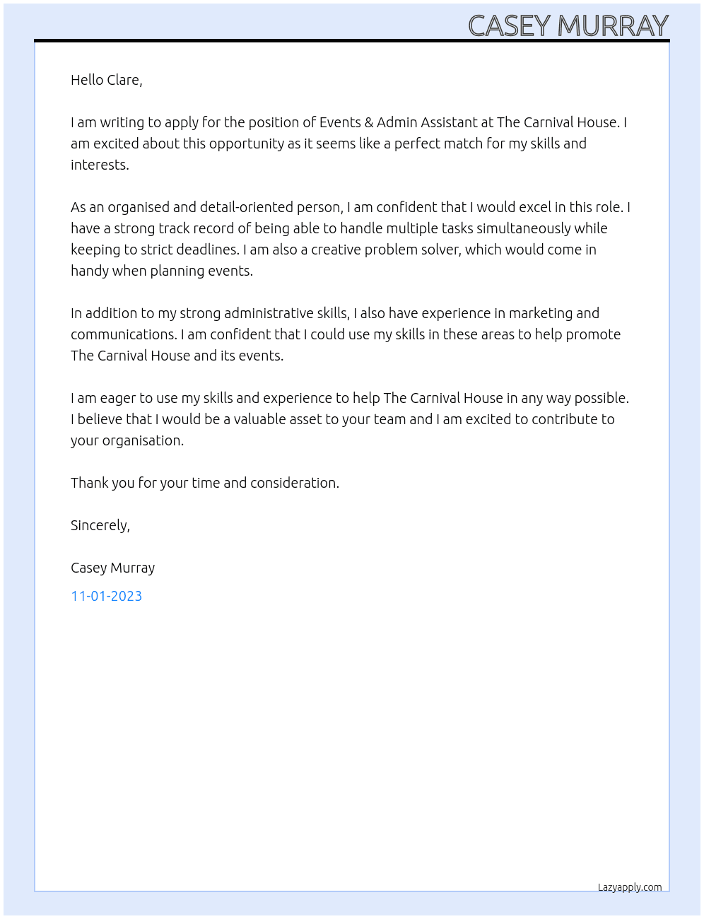 Events & Admin Assistant At The Carnival House  Cover Letter