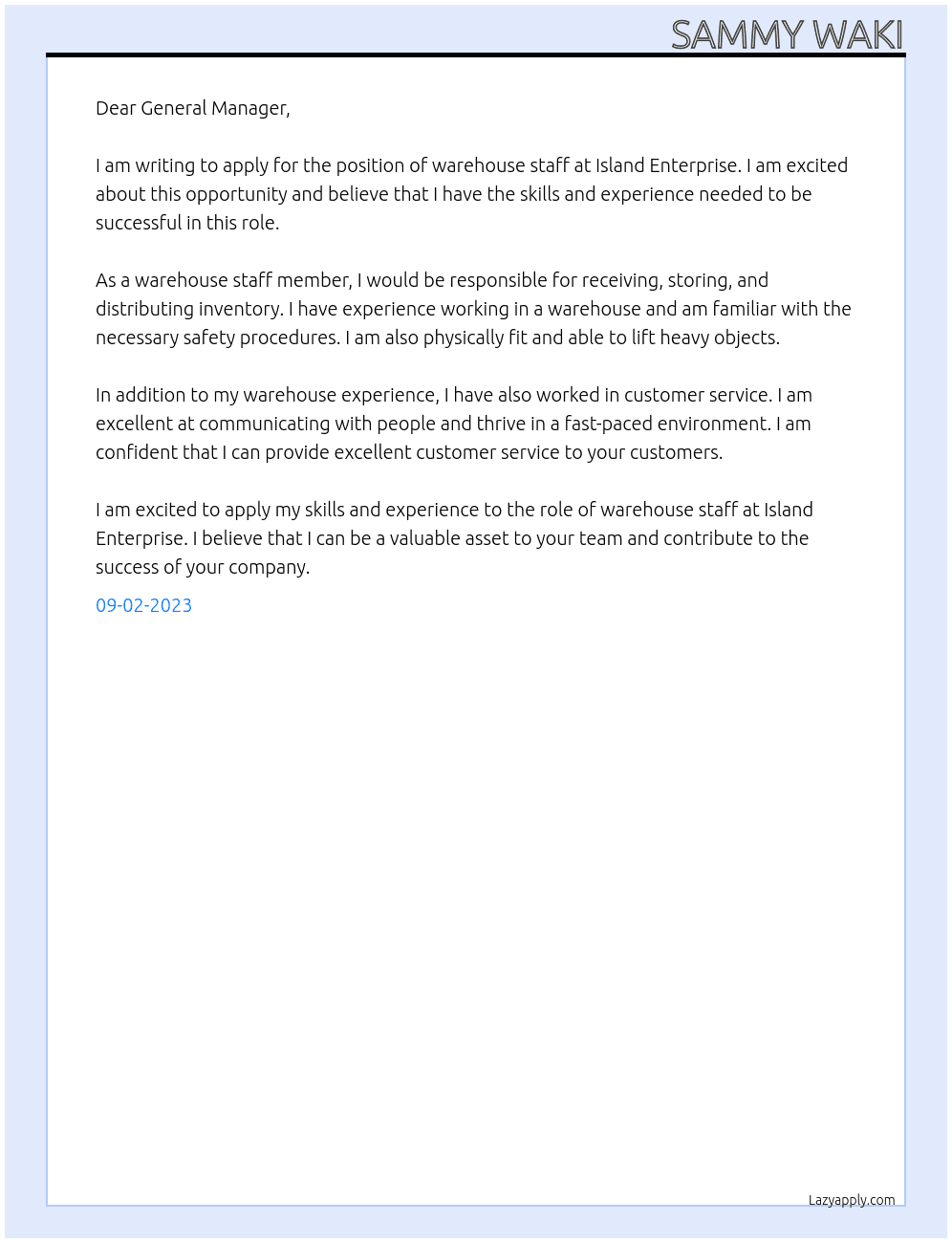 Warehouse staff At Island Enterprise  Cover Letter