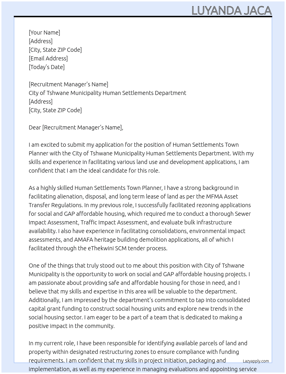 Human Settlemnts Town Planner At City of Tshwane Municipality Human Settlements Department Cover Letter