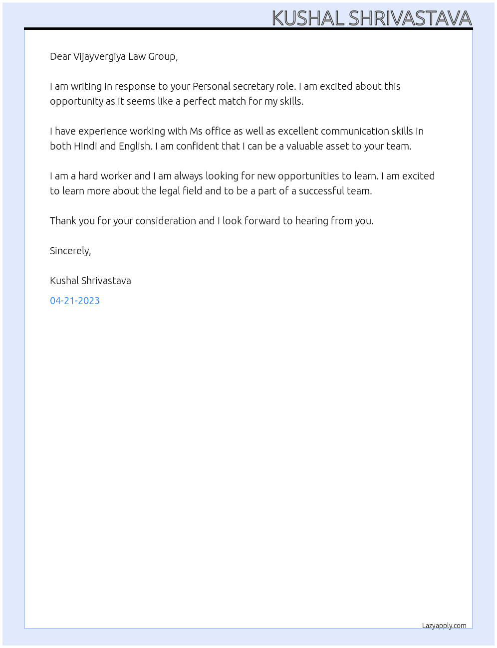 Personal secretary  At Vijayvergiya Law Group Cover Letter