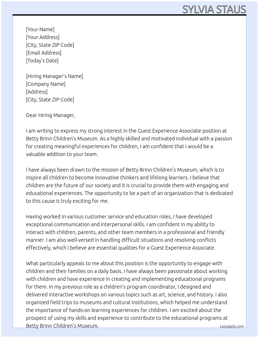 guest experience associate At Betty Brinn Children's Museum  Cover Letter