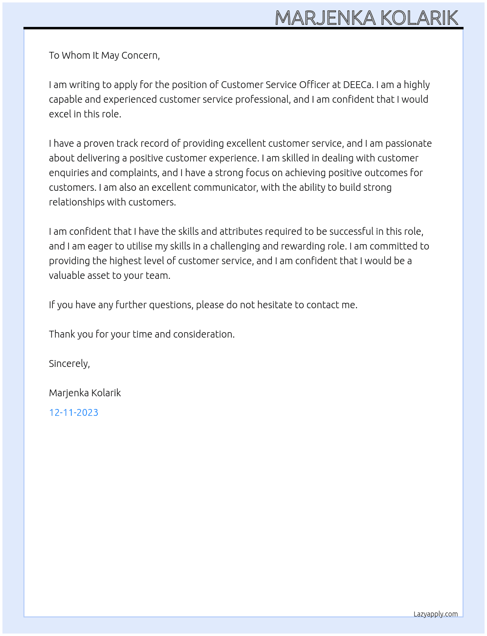 Customer Service Officer  At DEECa Cover Letter