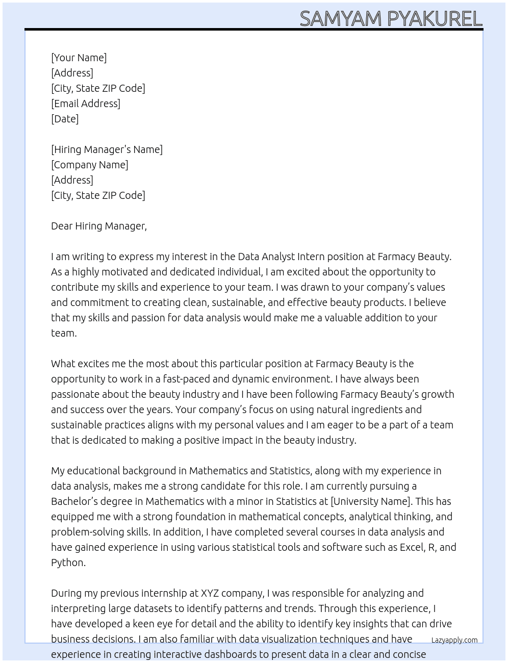 Data Analyst Intern At Farmacy Beauty  Cover Letter