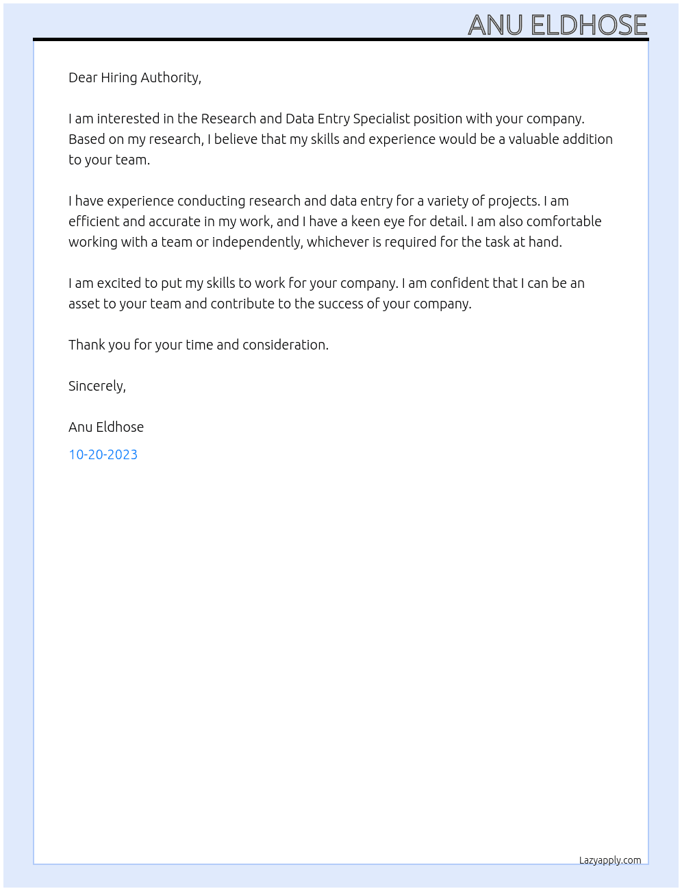 Research and Data Entry Specialist At as freelancer Cover Letter