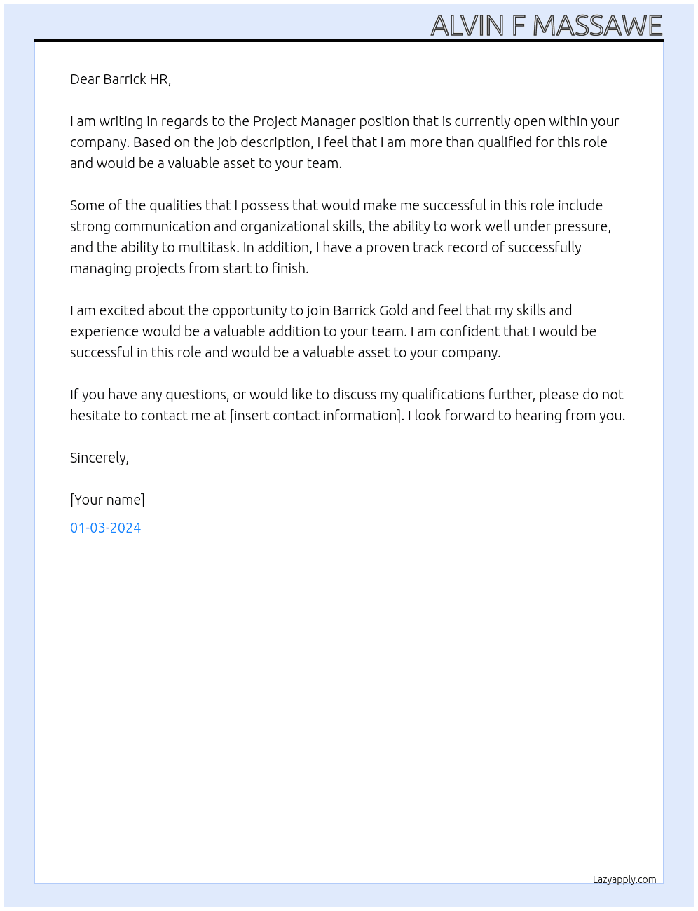 project manager  At Barrick gld Cover Letter