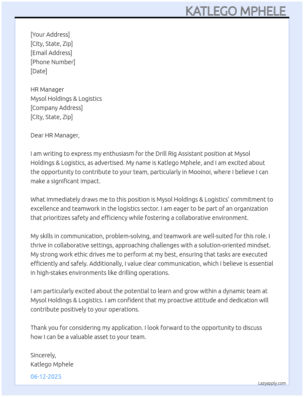 Drill rig assistant  At Mysol Holdings & Logistics  Cover Letter