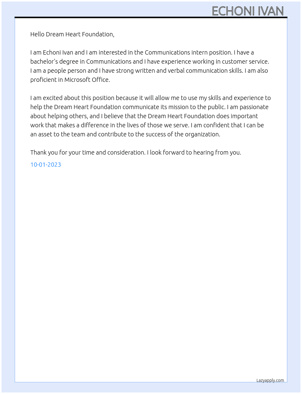 Communications intern  At Dream Heart Foundation  Cover Letter