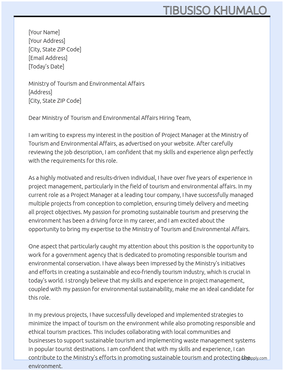 Project Manager  At Ministry of Tourism and Environmental Affairs Cover Letter