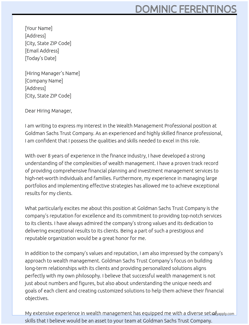 Wealth Management Professional At Goldman Sachs Trust Company Cover Letter