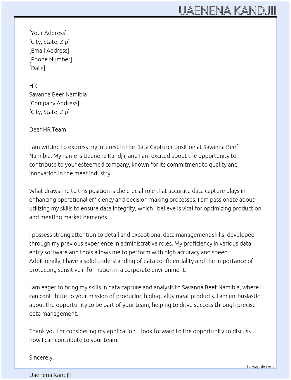 Data capturer At Savanna Beef Namibia Cover Letter