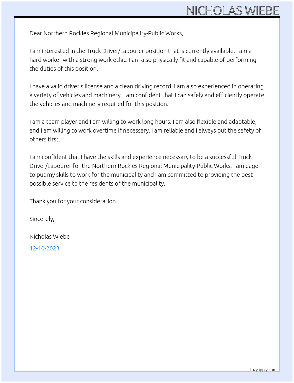 Truck driver/Labourer At Northern Rockies Regional Municipality-Public Works Cover Letter