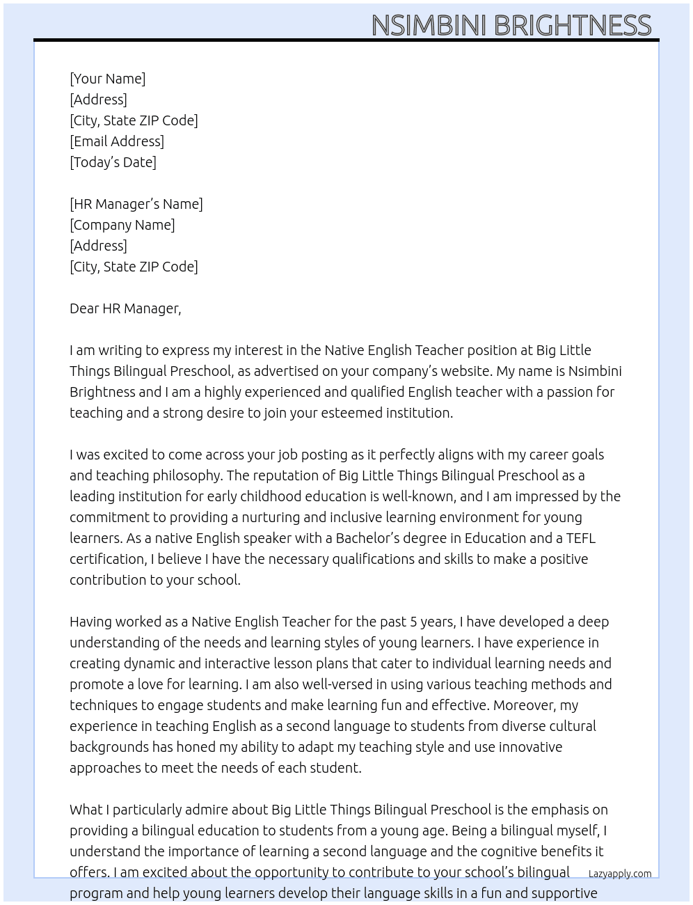 Native English Teacher  At Big Little Things Bilingual Preschool Cover Letter