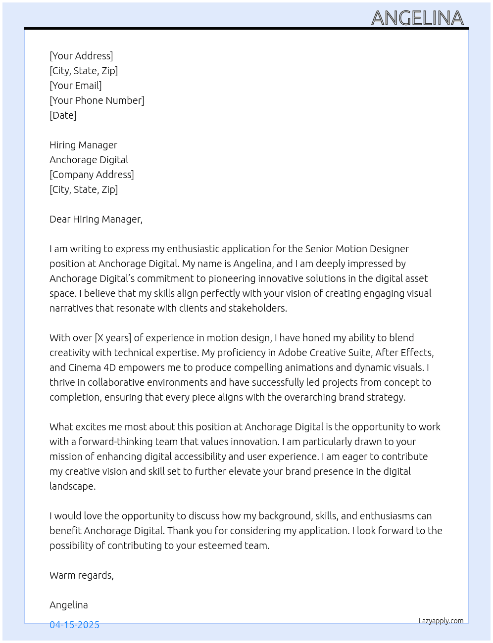 Senior Motion designer  At Anchorage digital  Cover Letter