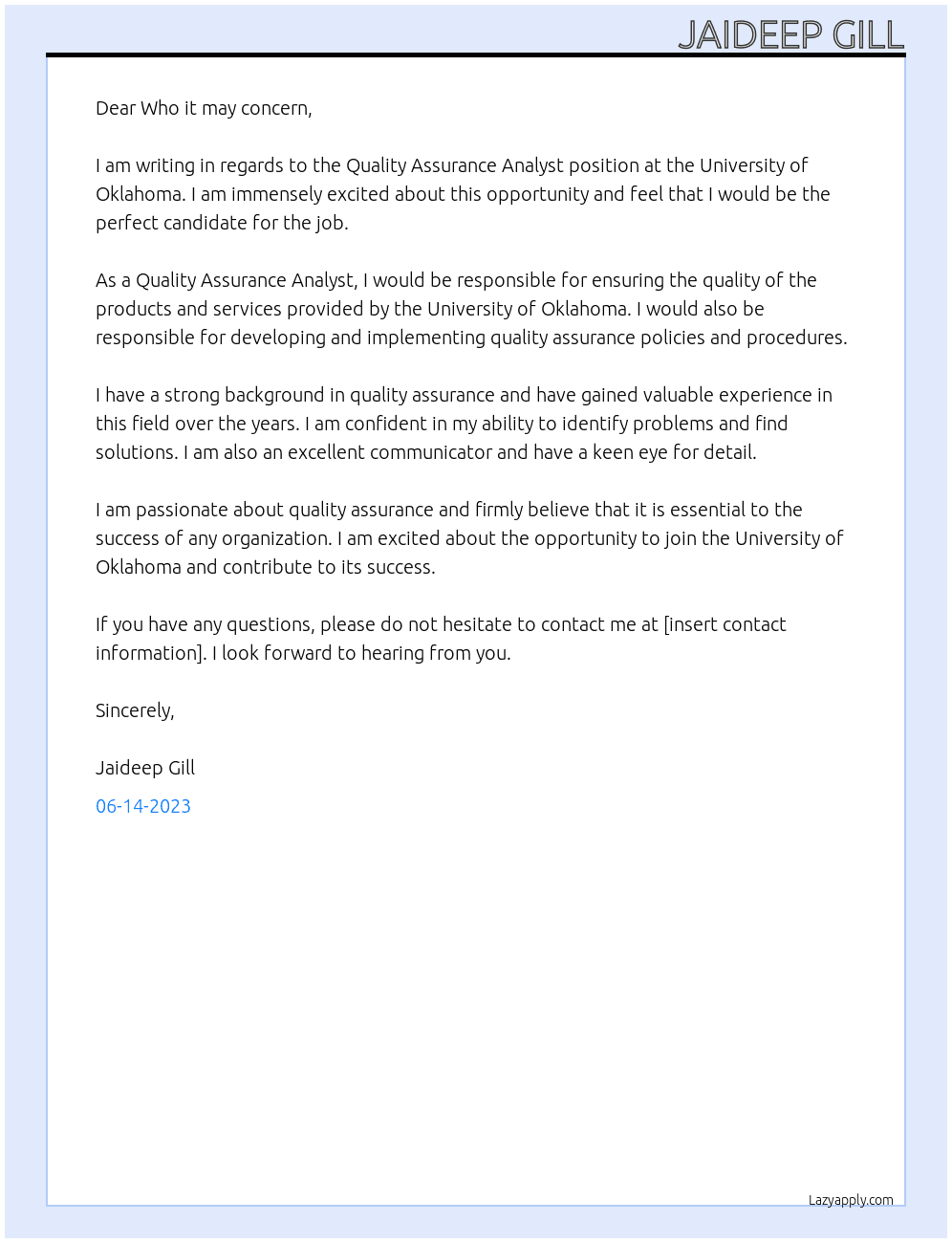 Quality Assurance Analyst  At University of Ohklahoma Cover Letter