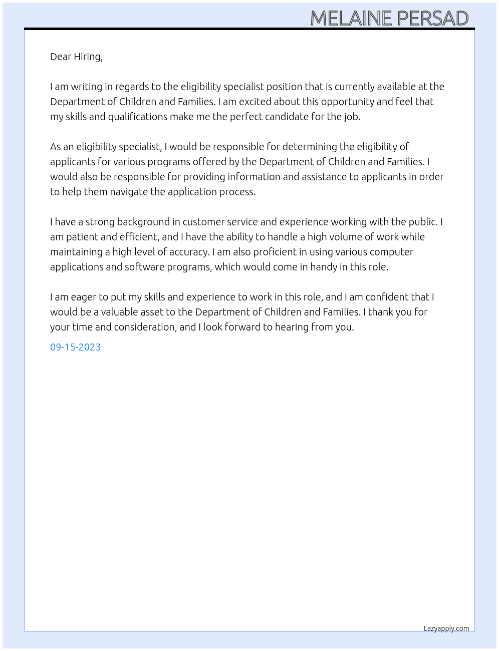 ELIGIBILITY SPECIALIST At Department of Children and Families Cover Letter