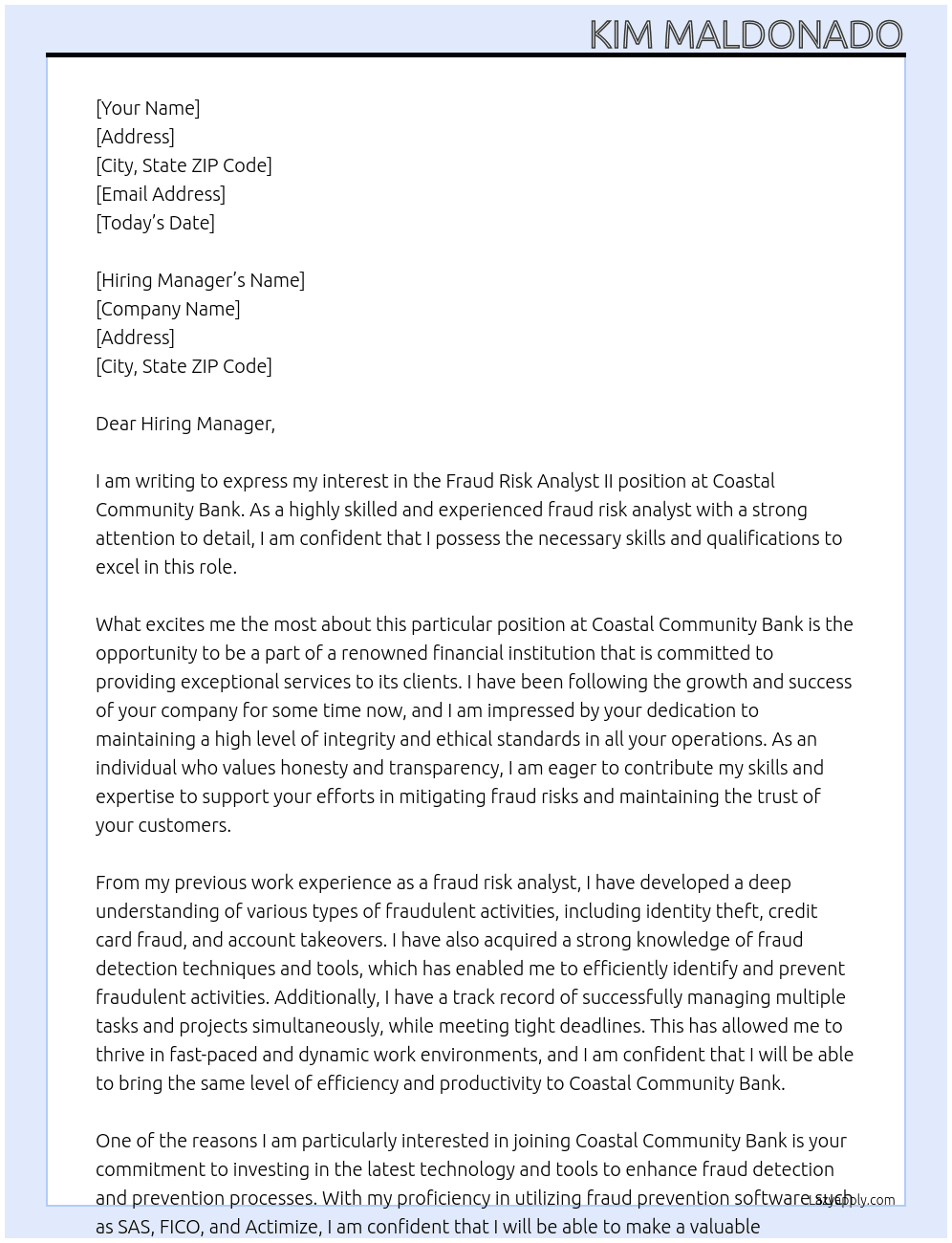 Fraud Risk Analyst II At Coastal Community Bank  Cover Letter