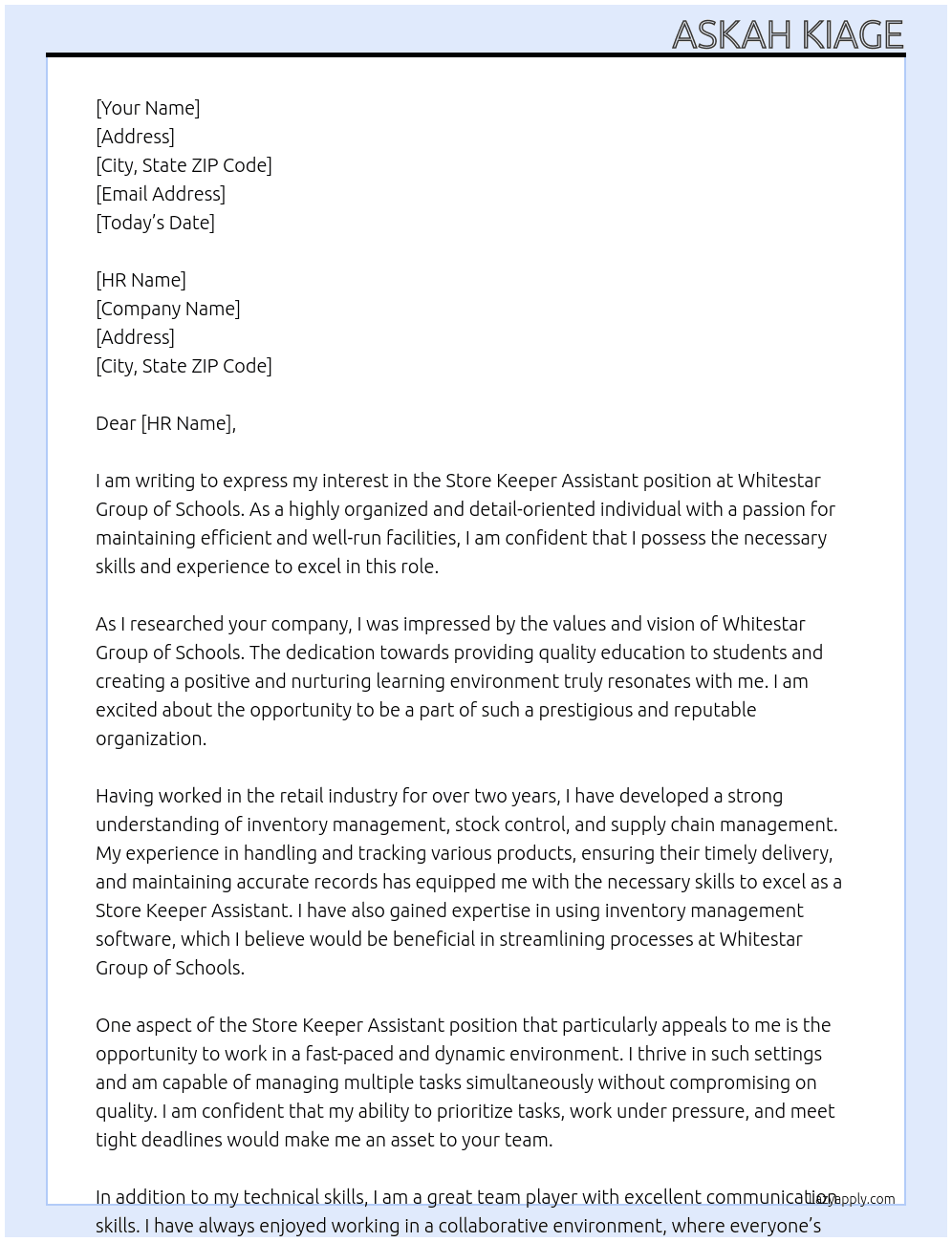 store keeper assistant At whitestar group of schools Cover Letter