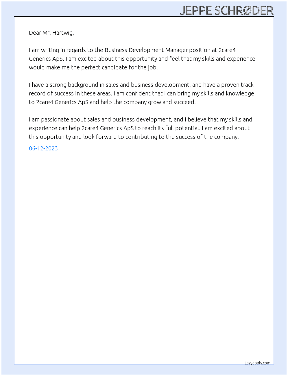 Business Development Manager At 2care4 Generics ApS Cover Letter
