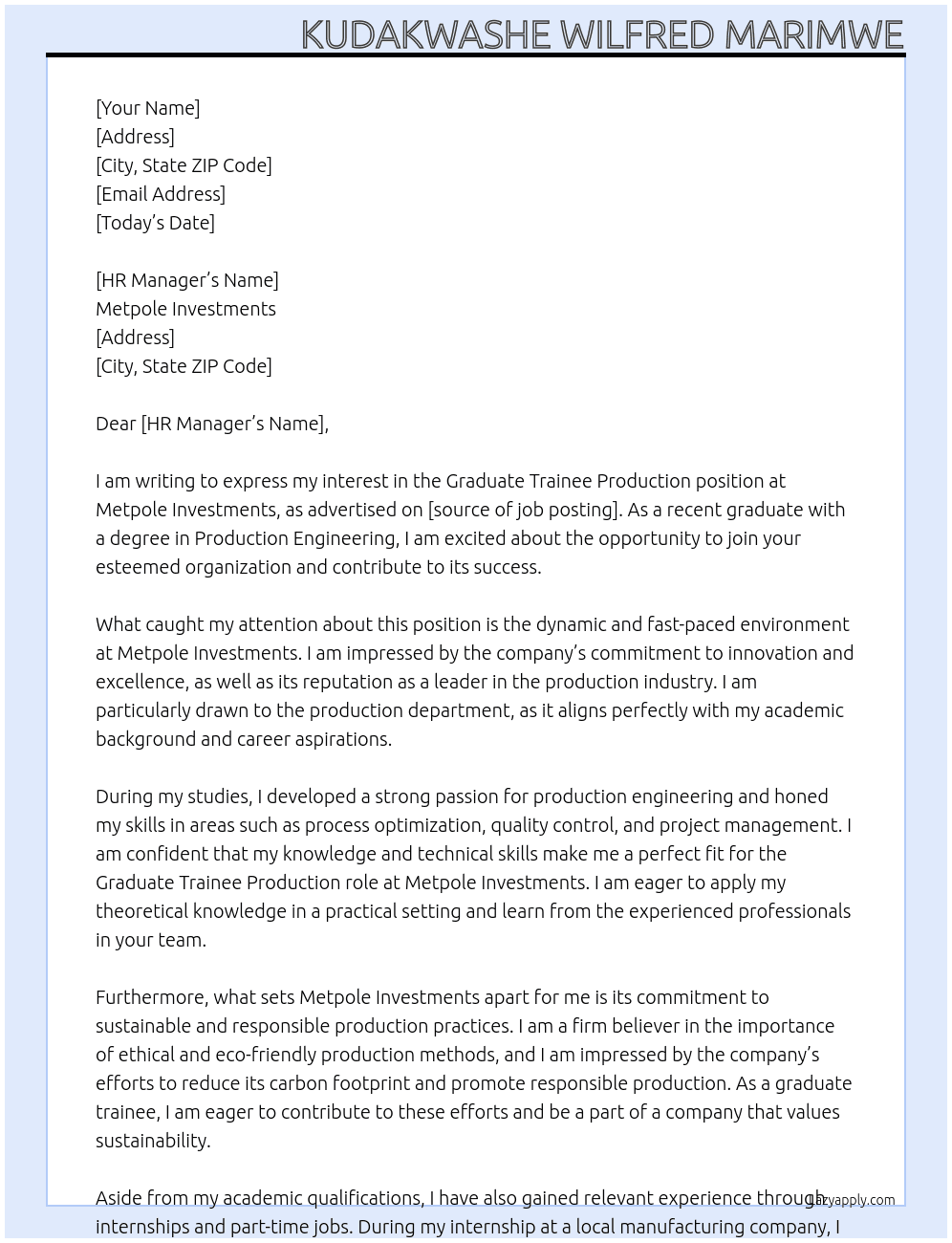 Graduate Trainee Production  At Metpole Investments  Cover Letter