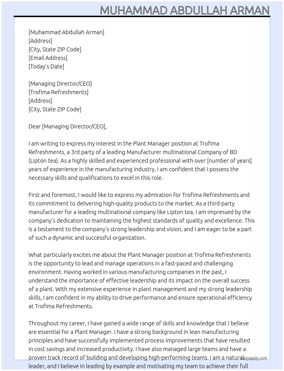 Plant Manager At Trofima Refreshments, A 3rd party of a leading Manufacturer multinational Company of BD (Lipton tea) Cover Letter