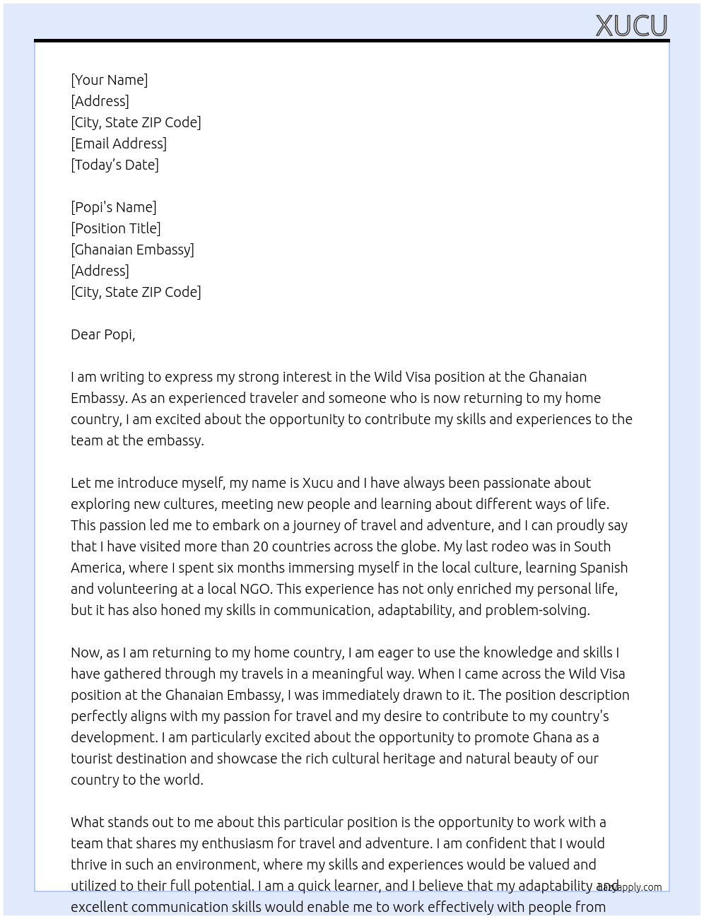 Wild Visa At Ghanaian embassy  Cover Letter