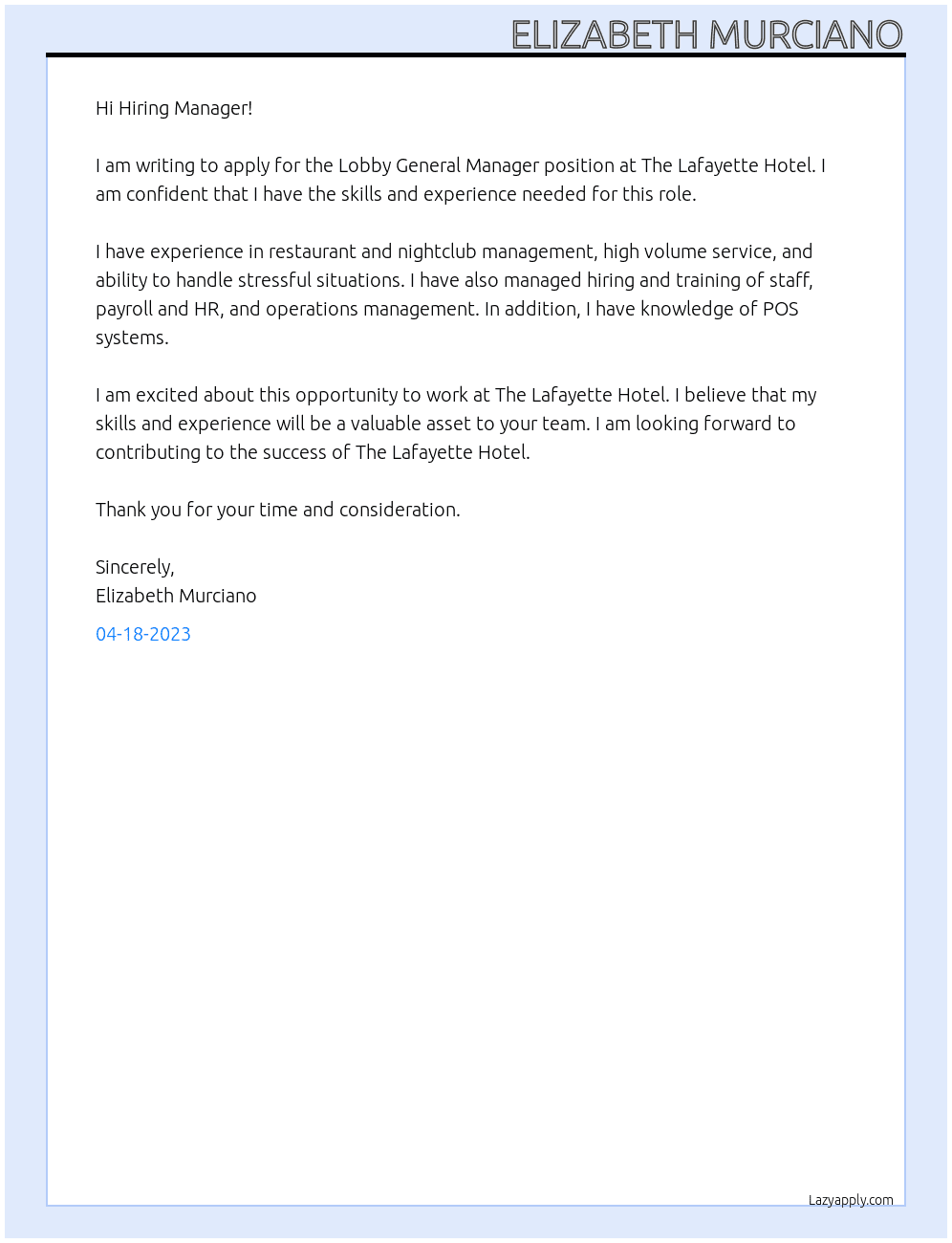 Lobby general manager At The Lafayette Hotel Cover Letter