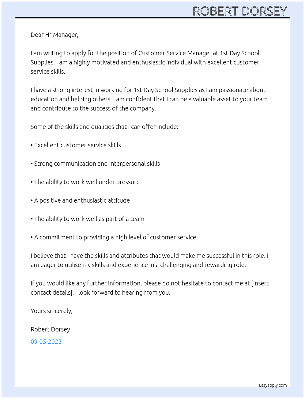 Customer Service Manager At 1st Day School Supplies Cover Letter