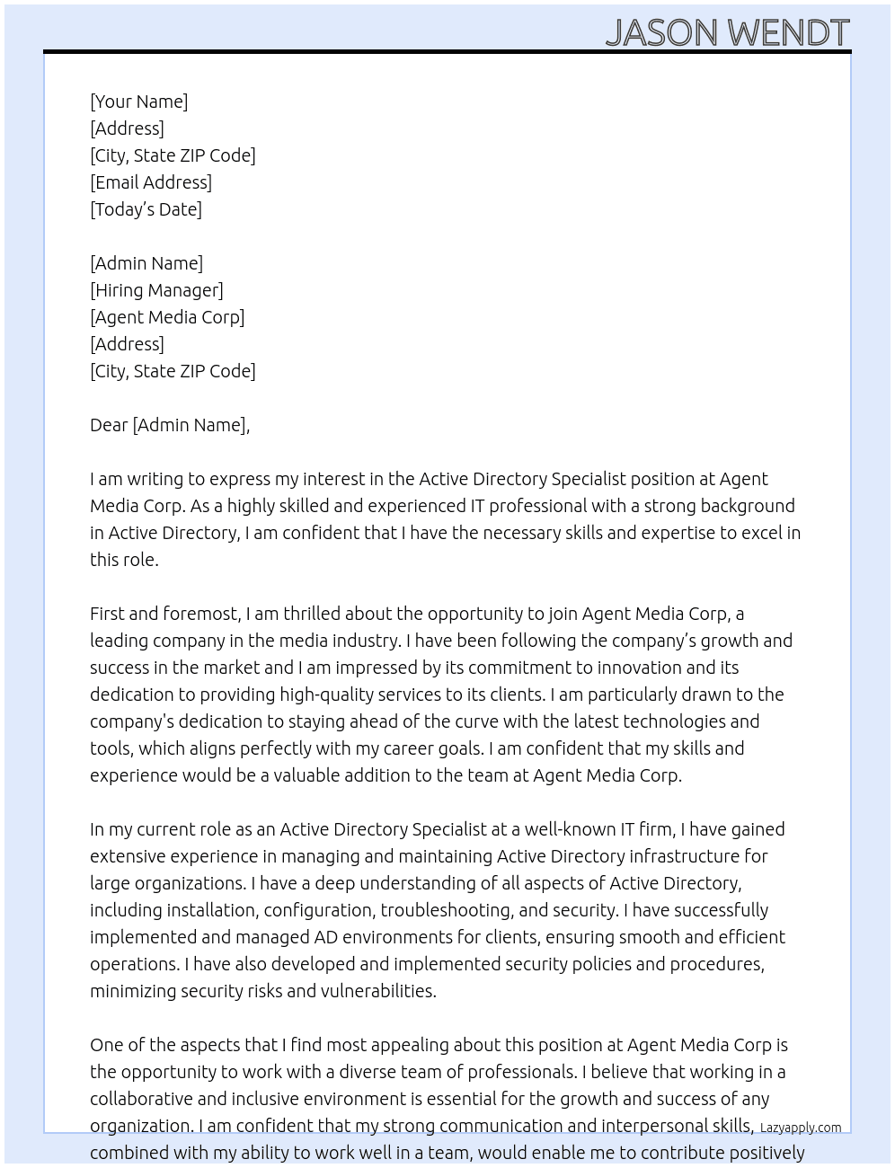 Active Directory Specialist At Agent Media Corp Cover Letter