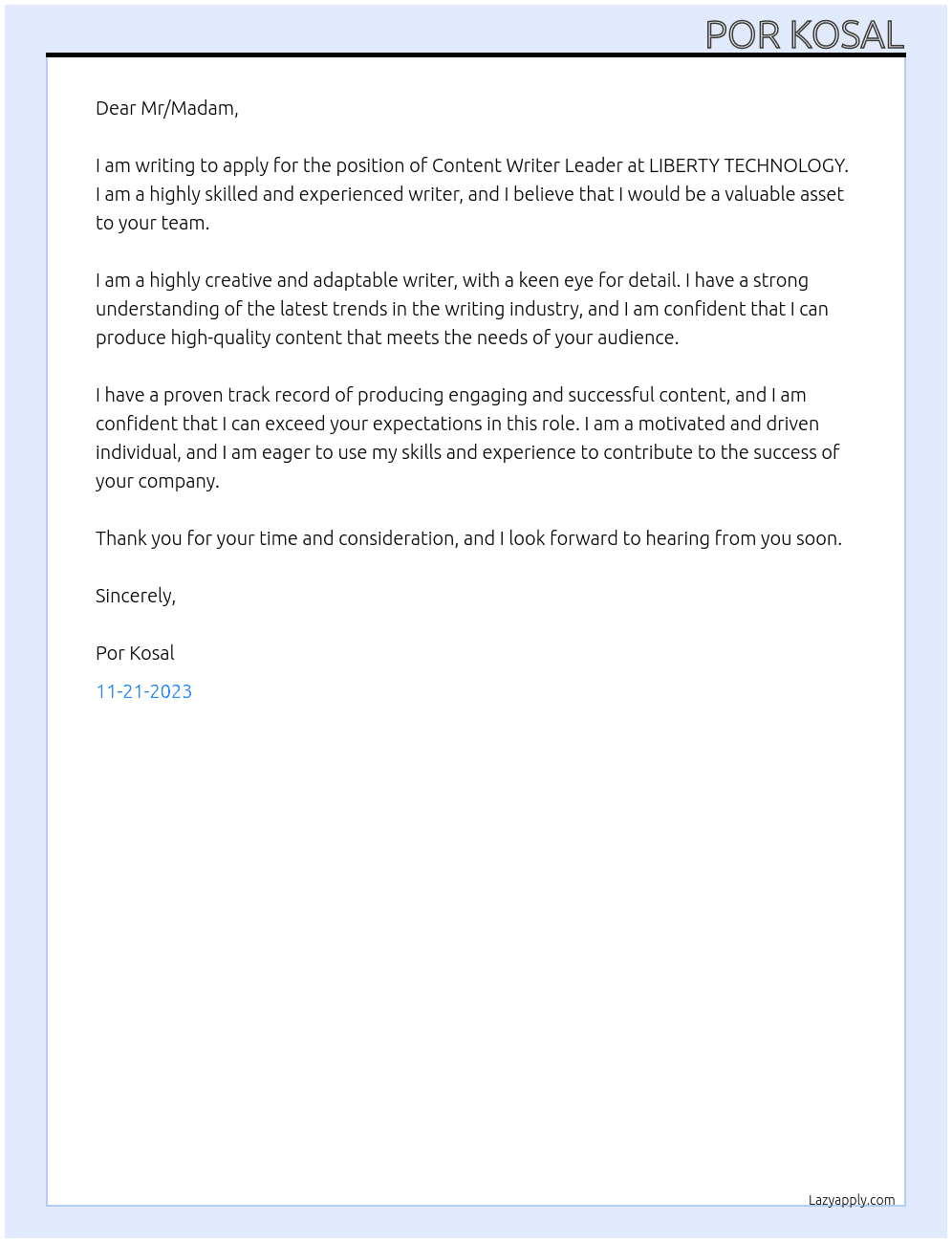 Content Writer Leader  At LIBERTY TECHNOLOGY  Cover Letter