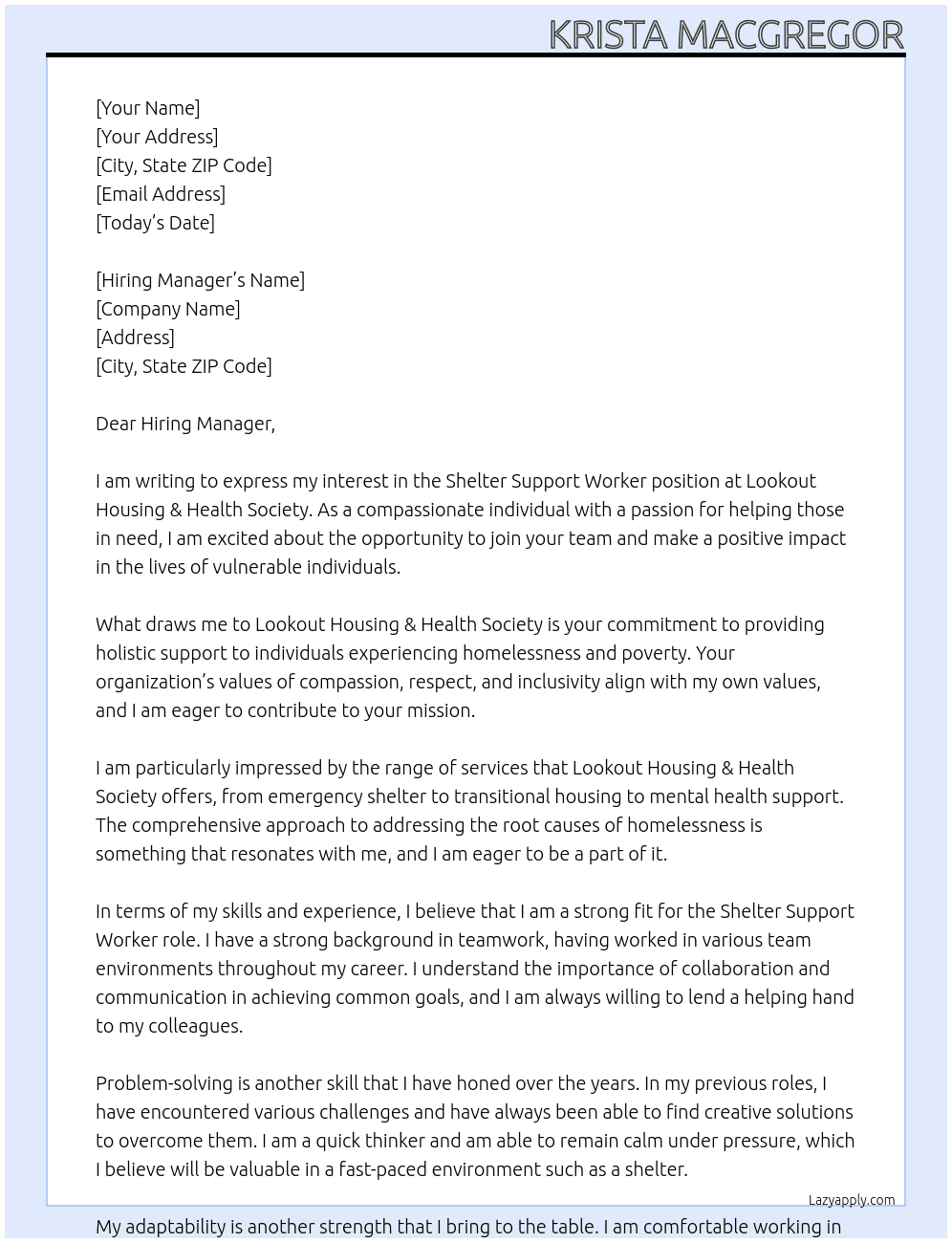 Shelter Support Worker At Lookout Housing & Health Society Cover Letter