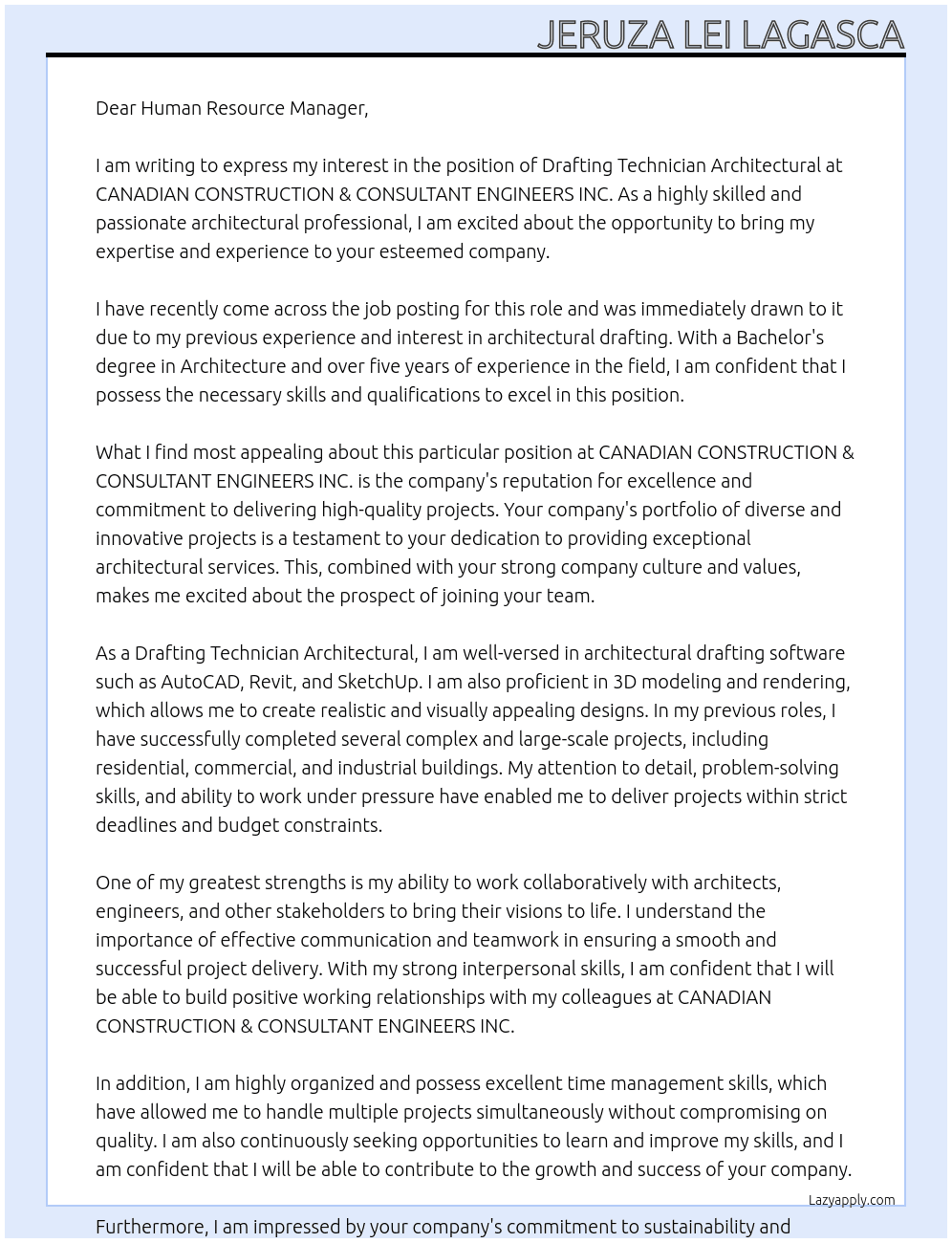 Drafting Technician Architectural At CANADIAN CONSTRUCTION & CONSULTANT ENGINEERS INC. Cover Letter
