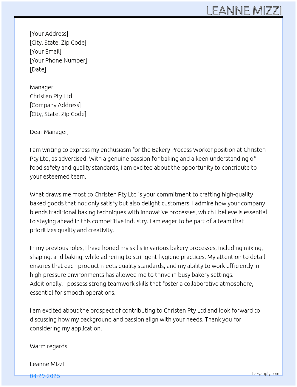Bakery Process Worker At Christen Pty Ltd Cover Letter
