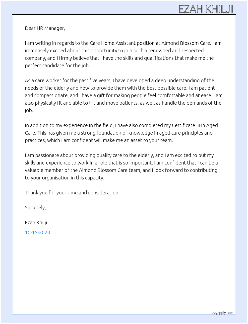 Care home assistant At Almond Blossom Care Cover Letter
