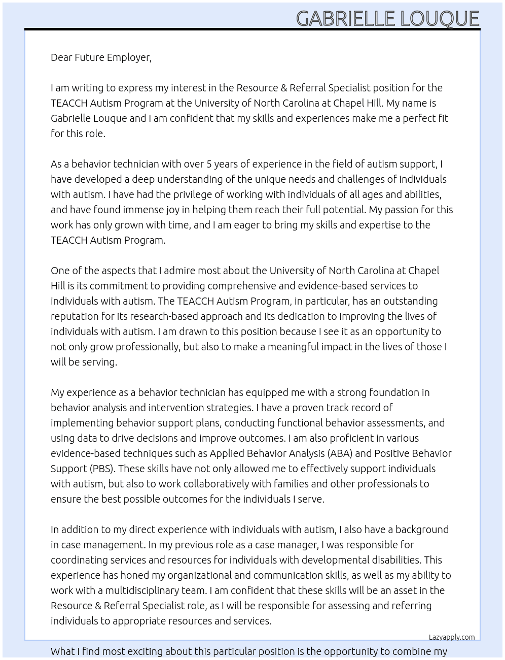 Resource & Referral Specialist – TEACCH Autism Program – Raleigh, NC At University of North Carolina at Chapel Hill Cover Letter