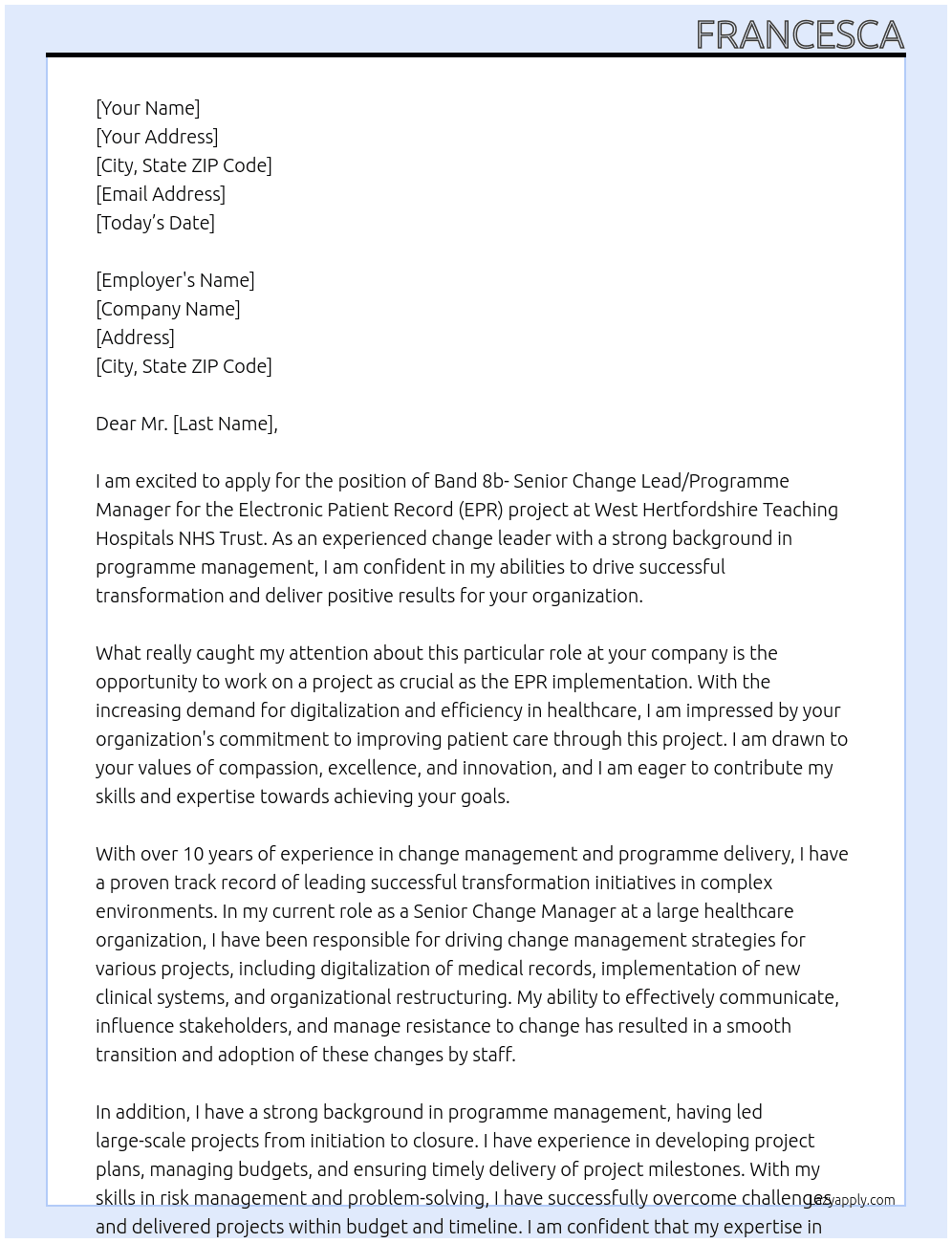 Band 8b - Senior Change lead/Programme manager, EPR At West Hertfordshire Teaching Hospitals NHS Trust Cover Letter