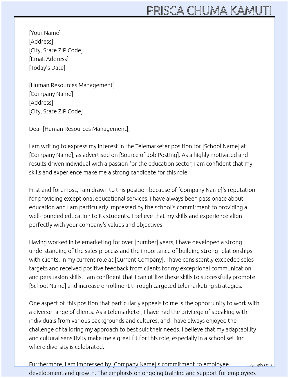 Telemarketer for a school  At Myself  Cover Letter