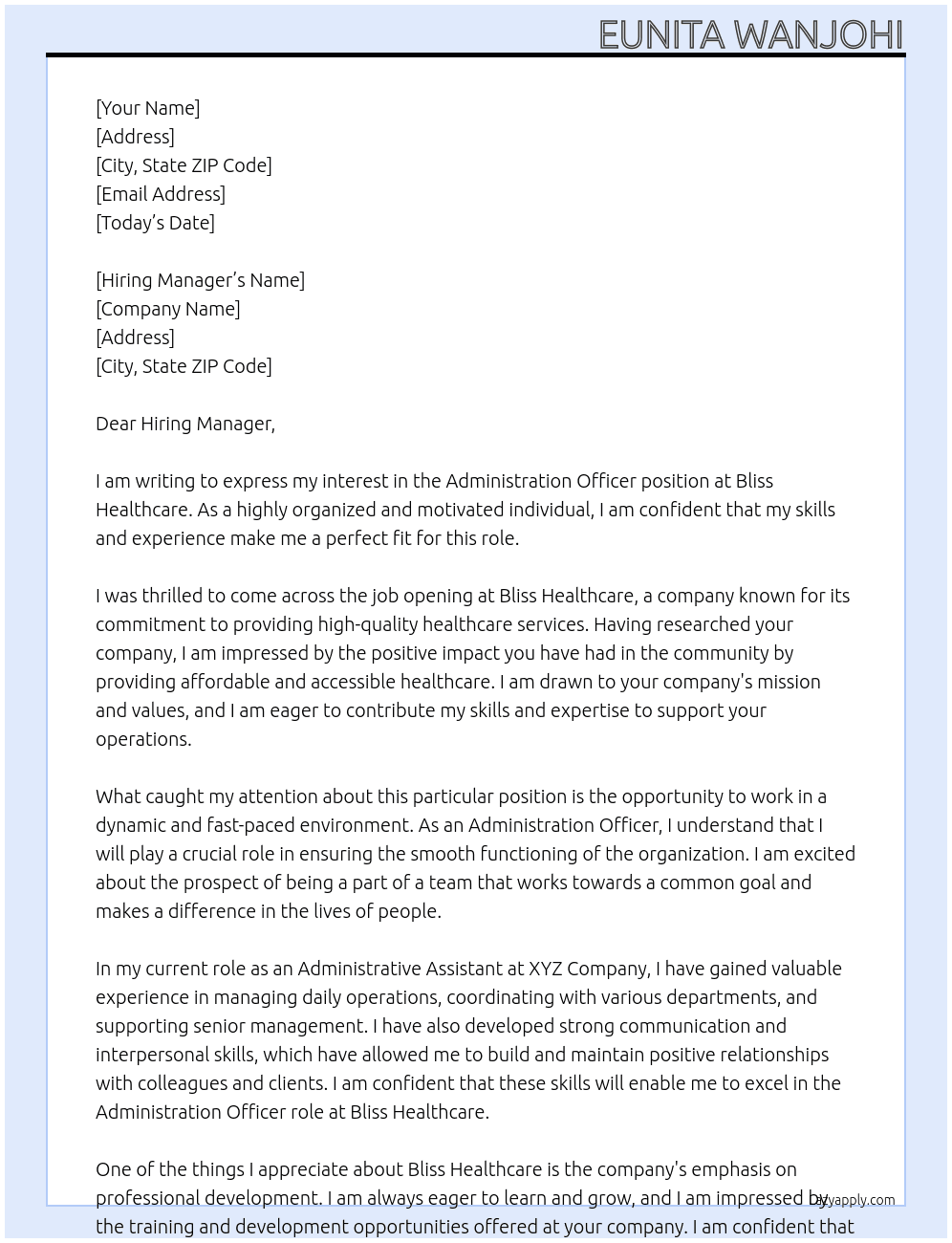 Adminstration Officer At Bliss Healthcare  Cover Letter