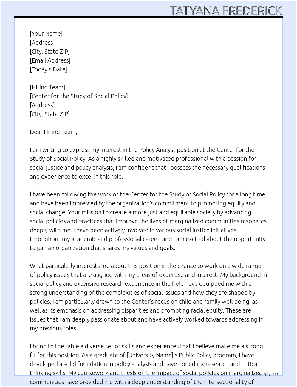 policy analyst At center for the study of  social policy Cover Letter