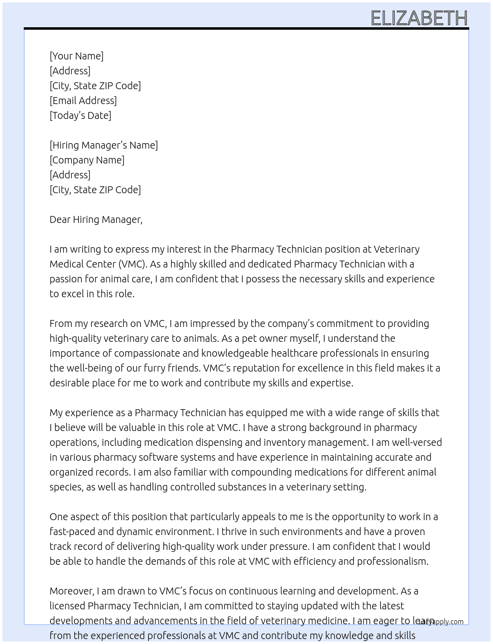 Pharmacy Technician At Veterinary Medical Center (VMC) Cover Letter