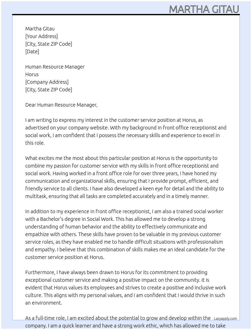 Customer service position At Horus  Cover Letter